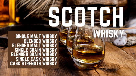 Whisky Sorten | Single Malt, Blended Whisky, Grain Whisky und mehr - GET A BOTTLE